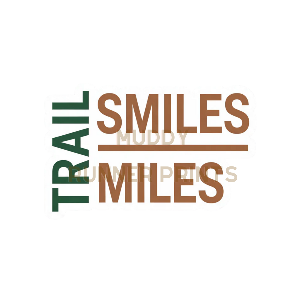 Trail smiles over miles die-cut stickers