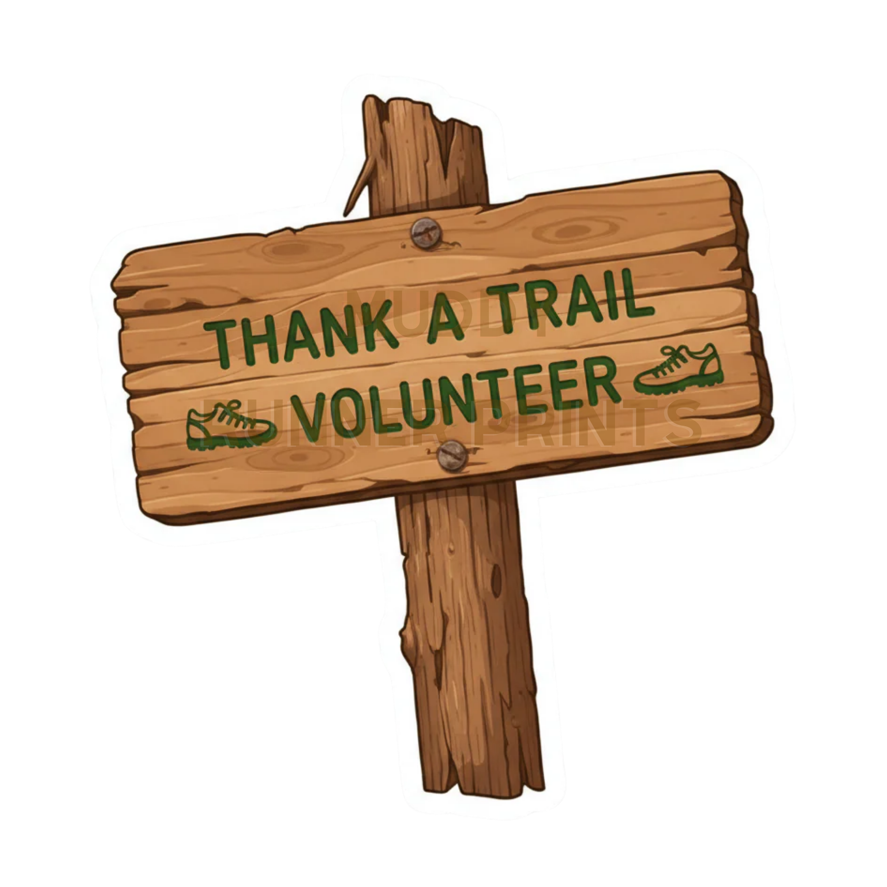 Thank a trail volunteer sign die-cut sticker